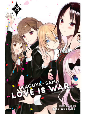 cover image of Kaguya-sama: Love Is War, Volume 28